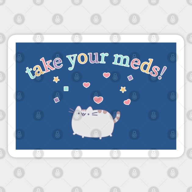 Take Your Meds Fun Kawaii Kitty Magnet by SunGraphicsLab